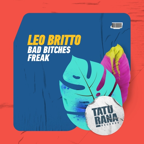 Leo Britto - Bad Bitches [TTR097]